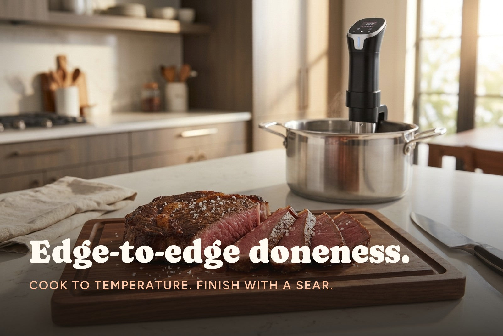 Edge-to-edge doneness. Cook to temperature, finish with a sear.